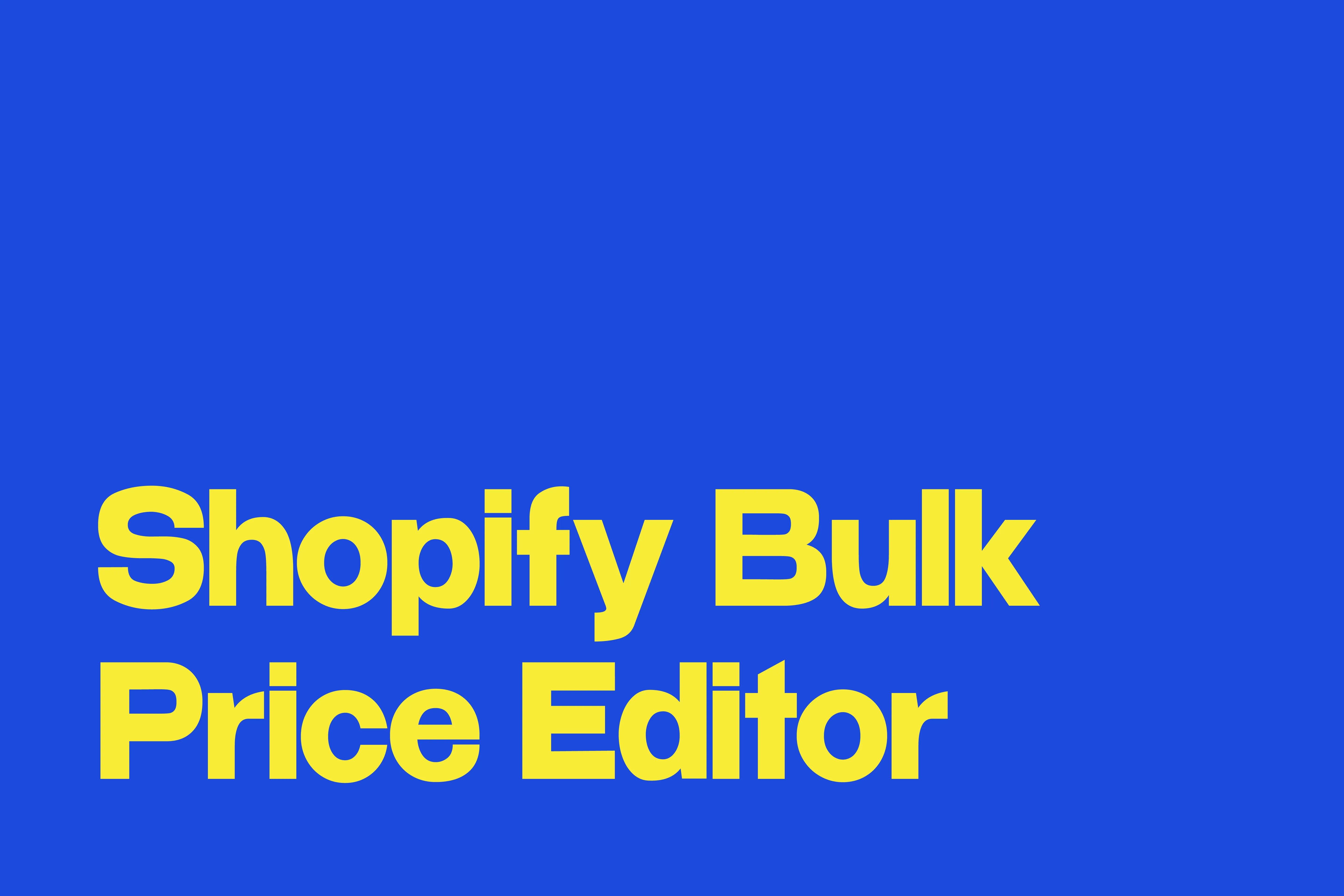 Shopify Bulk Price Editor