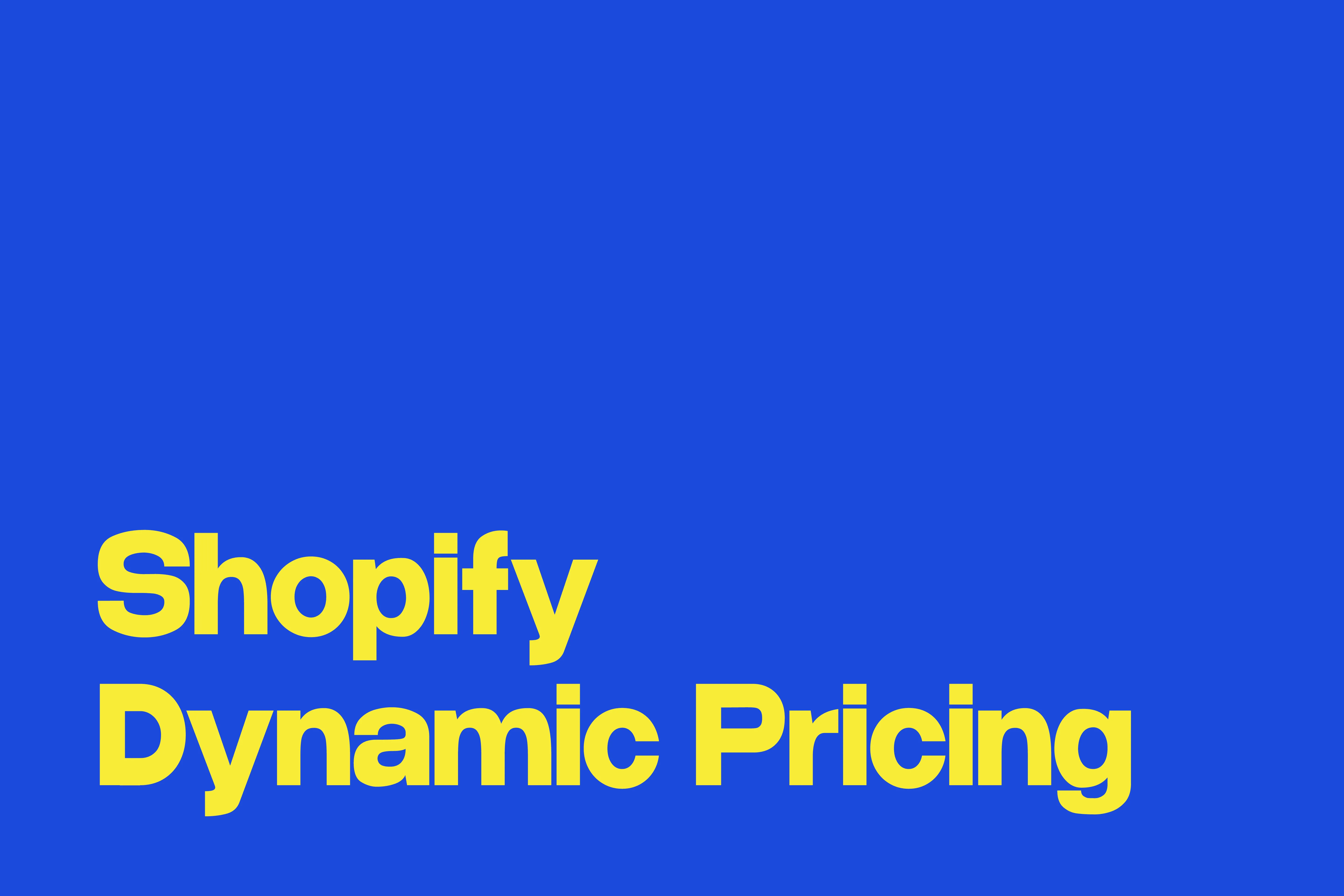 Shopify Dynamic Pricing